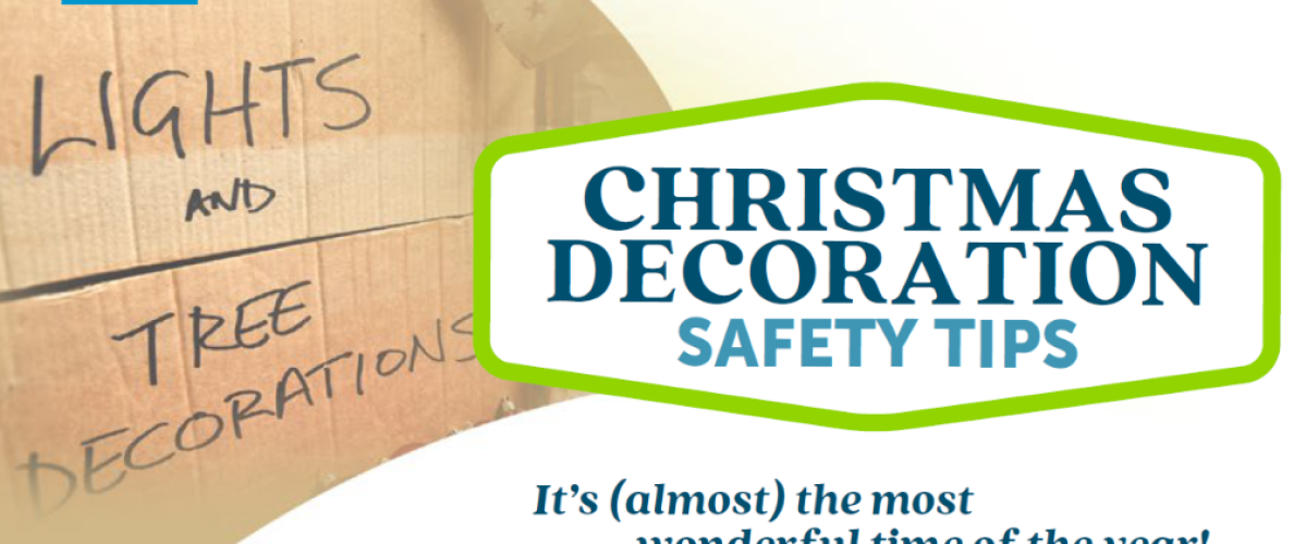 Christmas decoration safety tips: It's almost the most wonderful time of the year