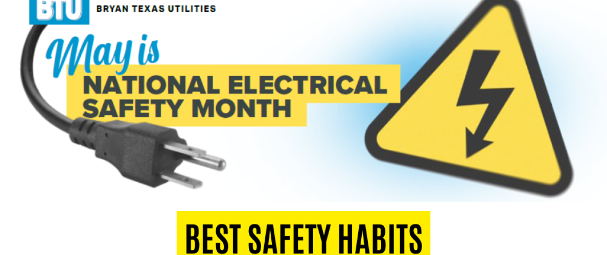 Graphic for National Electrical Safety Month featuring electrical plug, warning symbol, and messaging about electrical safety habits.